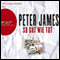 So gut wie tot audio book by Peter James