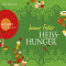 Heihunger audio book by Joanne Fedler