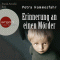 Erinnerung an einen Mrder audio book by Petra Hammesfahr