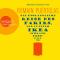 Die unglaubliche Reise des Fakirs, der in einem Ikea-Schrank feststeckte audio book by Romain Purtolas
