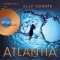 Atlantia audio book by Ally Condie