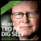 Tro p dig selv (Unabridged) audio book by Ulrik Wilbek