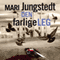 Den farlige leg [The Dangerous Leg] (Unabridged) audio book by Mari Jungstedt