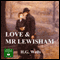 Love and Mr Lewisham (Unabridged) audio book by H. G. Wells