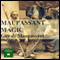 Maupassant Magic (Unabridged) audio book by Guy de Maupassant