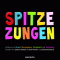 Spitze Zungen. Heiteres von Busch, Morgenstern, Ringelnatz und Tucholsky audio book by Wilhelm Busch, Christian Morgenstern, Joachim Ringelnatz, Kurt Tucholsky