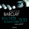 Nachts kommt der Tod audio book by Linwood Barclay