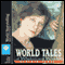World Tales of Wisdom and Wonder audio book by Heather Forest