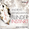 Blinder Instinkt audio book by Andreas Winkelmann