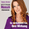 So verbessern Sie Ihre Wirkung (Mysterium Mensch: Krpersprache) audio book by Tatjana Strobel