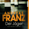 Der Jger (Julia Durant 4) audio book by Andreas Franz