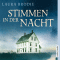 Stimmen in der Nacht audio book by Laura Brodie