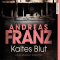 Kaltes Blut. Ein Fall fr Julia Durant audio book by Andreas Franz