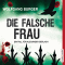 Die falsche Frau. Ein Fall fr Alexander Gerlach audio book by Wolfgang Burger