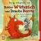 Ritter Wterich und Drache Borste. Zwei feurig-turbulente Abenteuer