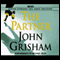 The Partner (Unabridged) audio book by John Grisham