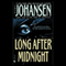 Long After Midnight audio book by Iris Johansen