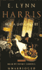 Not a Day Goes By (Unabridged) audio book by E. Lynn Harris