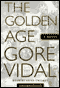 The Golden Age audio book by Gore Vidal
