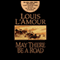 Selected Stories from May There Be a Road audio book by Louis L'Amour
