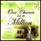 One Chance in a Million (Unabridged) audio book by Cathy Marie Hake