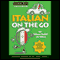 Italian on the Go (Unabridged)