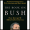 The Book on Bush: How George W. (Mis)leads America (Unabridged) audio book by Eric Alterman and Mark Green