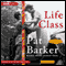 Life Class (Unabridged) audio book by Pat Barker