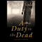 A Duty to the Dead: A Bess Crawford Mystery (Unabridged) audio book by Charles Todd