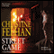 Street Game (Unabridged) audio book by Christine Feehan