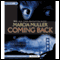 Coming Back (Unabridged) audio book by Marcia Muller