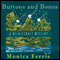 Buttons and Bones (Unabridged) audio book by Monica Ferris