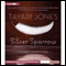 Silver Sparrow: A Novel (Unabridged) audio book by Tayari Jones