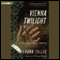 Vienna Twilight: A Max Liebermann Mystery (Unabridged) audio book by Frank Tallis