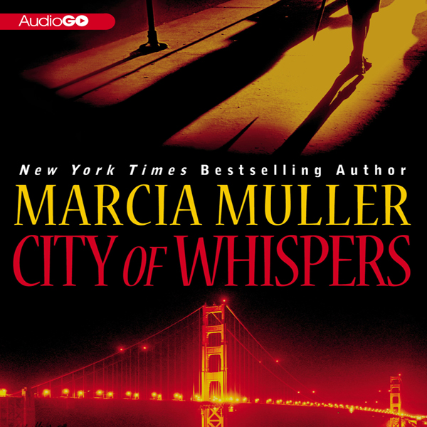 City of Whispers (Unabridged) audio book by Marcia Muller