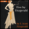 Five by Fitzgerald (Unabridged) audio book by F. Scott Fitzgerald