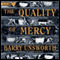 The Quality of Mercy: A Novel (Unabridged) audio book by Barry Unsworth
