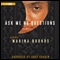 Ask Me No Questions (Unabridged) audio book by Marina Budhos