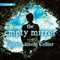 The Empty Mirror: A Novel (Unabridged)
