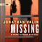 Missing: A Harry Stoner Mystery, Book 11 (Unabridged) audio book by Jonathan Valin