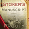 Stokers Manuscript (Unabridged) audio book by Royce Prouty