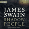 Shadow People (Unabridged) audio book by James Swain