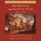 The French and Indian War: 1660-1763: The Drama of American History (Unabridged) audio book by Christopher Collier, James Lincoln Collier