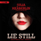 Lie Still: A Novel (Unabridged) audio book by Julia Heaberlin