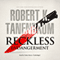Reckless Endangerment: The Butch Karp and Marlene Ciampi (Unabridged) audio book by Robert K. Tanenbaum