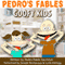 Pedro's Fables: Goofy Kids (Unabridged) audio book by Pedro Pablo Sacristn