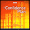 The Confidence Plan: Essential Steps to a New You audio book by Sarah Litvinoff