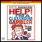 Help, I'm a Classroom Gambler (Unabridged) audio book by Pete Johnson