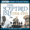 This Sceptred Isle: The Twentieth Century, Volume 1, 1901-1919 (Unabridged)