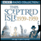 This Sceptred Isle: The Twentieth Century, Volume 3, 1939-1959 (Unabridged) audio book by Christopher Lee
